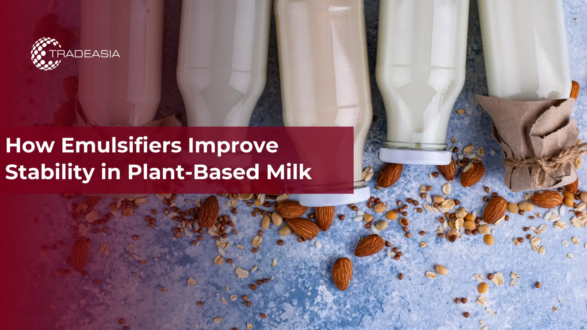 Cómo los emulsionantes mejoran la estabilidad en la leche de origen vegetal: una guía técnica