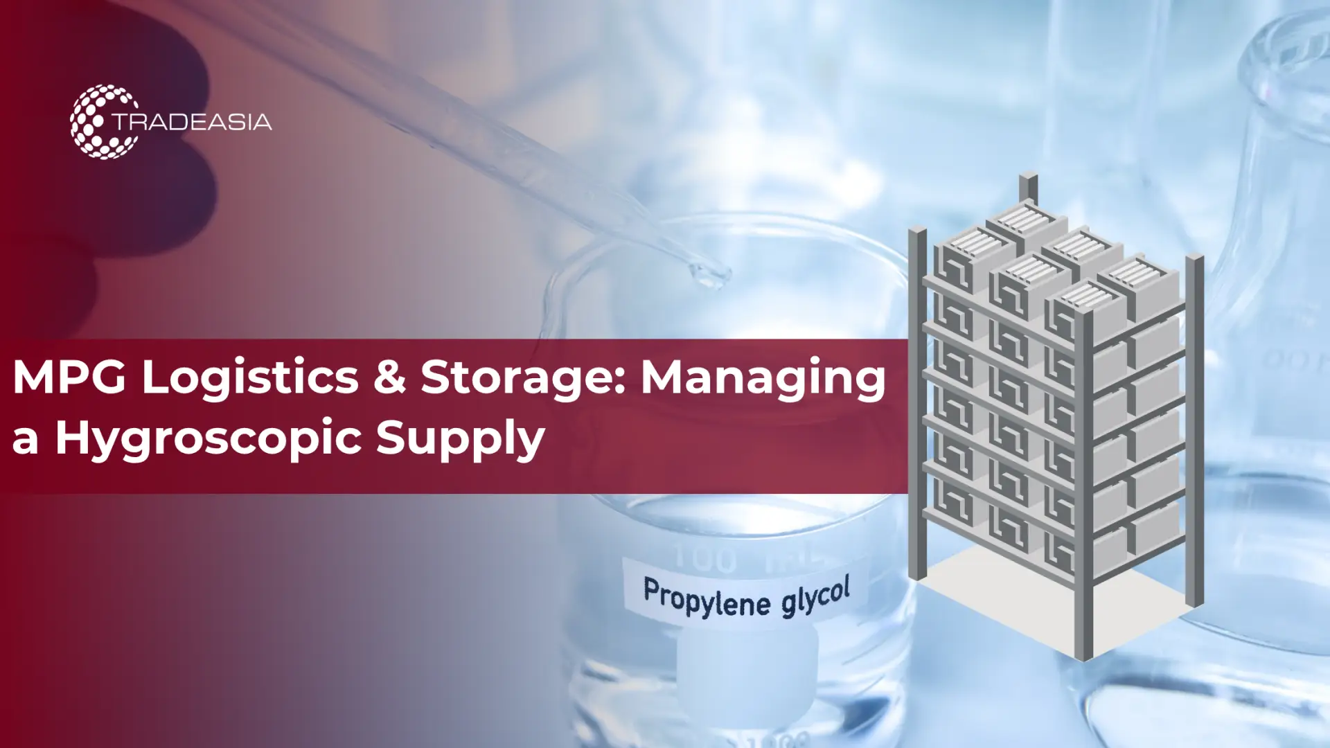 MPG Logistics & Storage: gestión de un suministro higroscópico